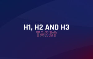 How to Structure H1, H2 & H3 Tags for Better SEO and Usability